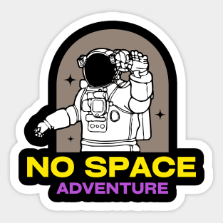 No space Adventure Nice Hoodie And Sticker